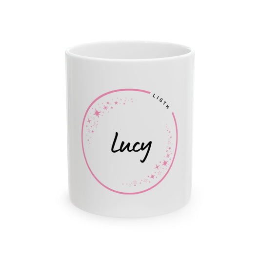 “Lucy – Bringer of Light” Personalized Mug - Custom Name Coffee Cup for Light Lovers, Gift for Birthdays, Christmas, Housewarming, Everyday Use.
