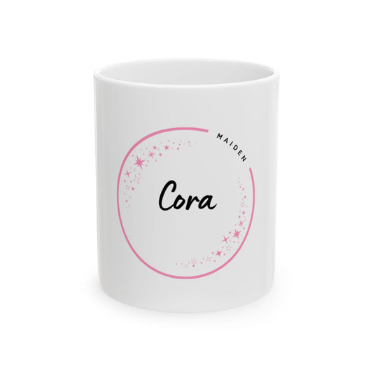 Mug - Cora Meaning: Maiden, Heart, Renewal