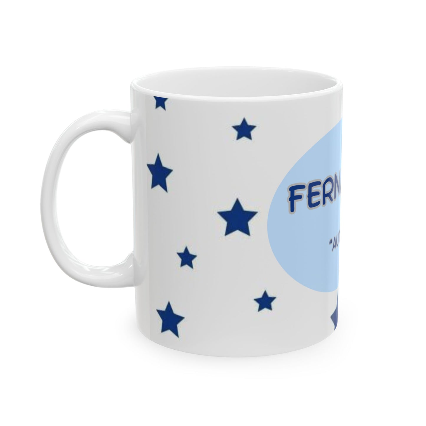 Personalized "Fernando" Ceramic Mug with Stars - Custom Name Mug, Gift for Birthdays, Coffee Lover's Mug, Unique Housewarming Gift, Motivational [...]
