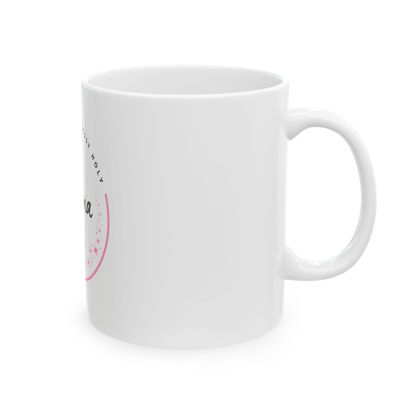 “Ariana – A Touch of Noble Charm”- Most Holy Ariana, Custom Gift, Coffee Cup, Unique Birthday Present, Inspirational Drinkware