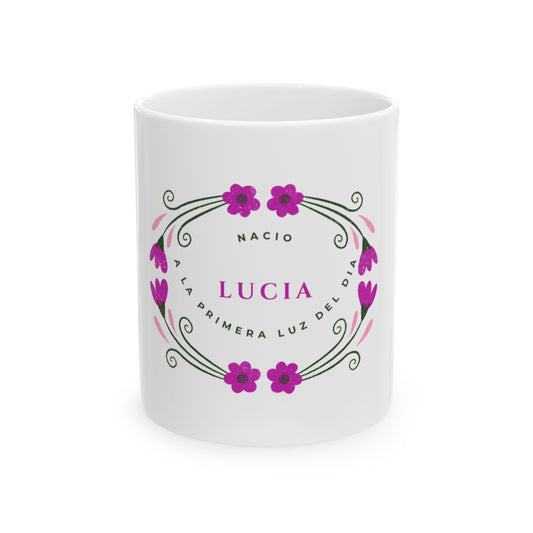 Taza Lucía – La que Nació a la Primera Luz del Día | Diseño Floral