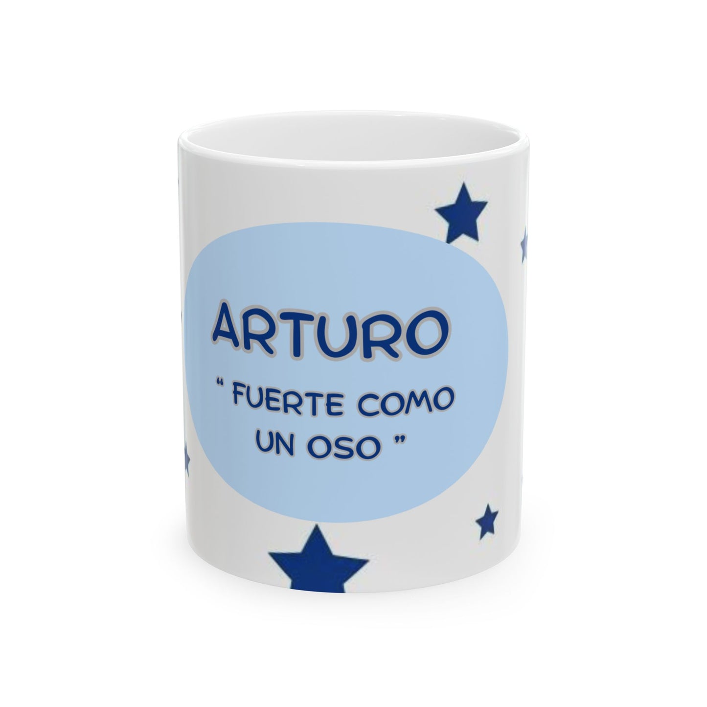 Personalized Ceramic Mug -Arturo "Fuerte Como Un Oso" Art Inspired Gift for Friends, Family, Birthdays, Christmas, Custom Coffee Mug