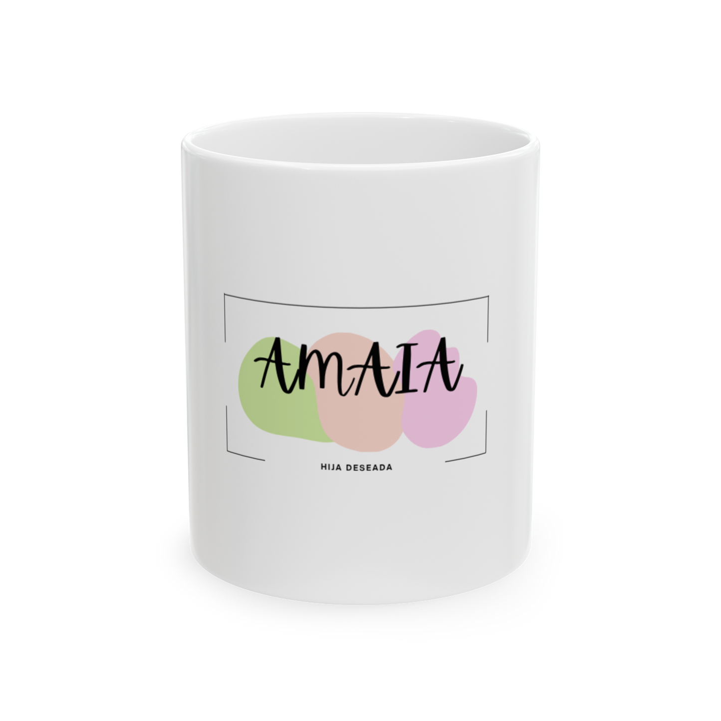 Taza Amaia de 11 oz – Hija Deseada, Taza con Nombre y Diseño Floral para Mujer, Regalo Especial para Hija, Mamá o Amaia